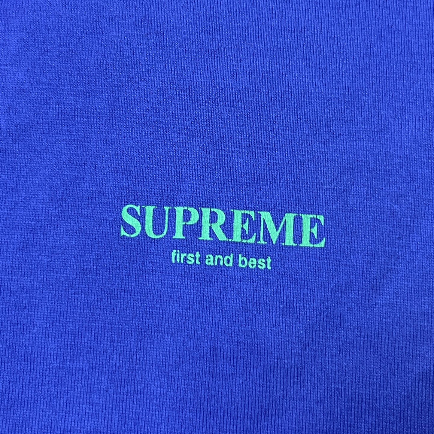 Supreme 2018 "First & Best" T-Shirt
